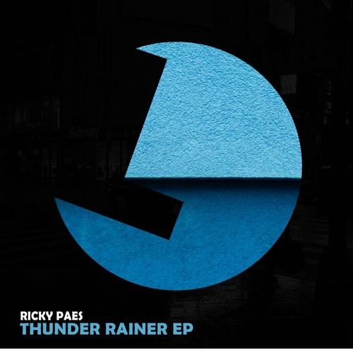 Ricky Paes - Thunder Rainer EP [LLR264]